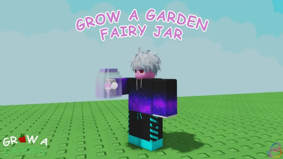 Grow a Garden Fairy Jar Guide guide